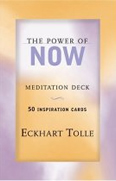 The Power of Now: Meditation Deck Cards